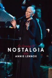 Annie Lennox: An Evening of Nostalgia (Live)